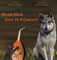 Micah Mink Goes To A Concert - Harding, Margie