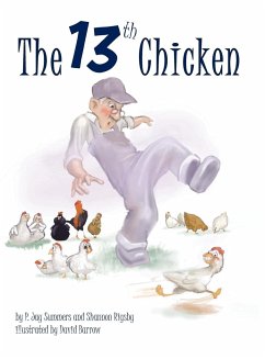 The Thirteenth Chicken - Summers, P. Jay; Rigsby, Shannon