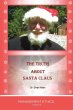 The Truth about Santa Claus - Bild 1