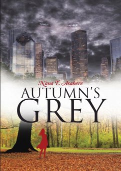 Autumn's Grey - Asabere, Nana T.