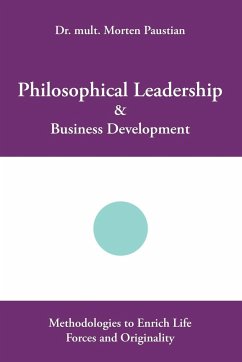 Philosophical Leadership & Business Development - Paustian, mult. Morten