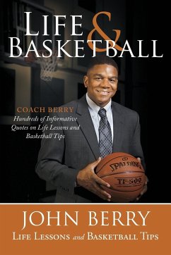 Life and Basketball - Berry, John