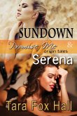 Sundown & Serena, Promise Me Origin Tales