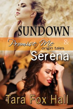 Sundown & Serena, Promise Me Origin Tales - Fox Hall, Tara