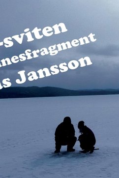 Icktjärn-sviten och andra minnesfragment - Jansson, Mathias
