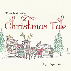 Tom Rather's Christmas Tale - Lee, Papa