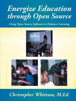 Energize Education through Open Source - Whittum, M. Ed. Christopher