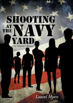 Shooting at the Navy Yard - Myers, Laurel