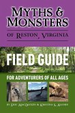 Myths & Monsters of Reston, Virginia