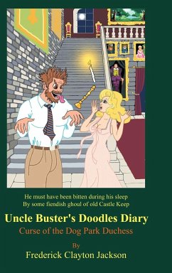 Uncle Buster's Doodles Diary - Jackson, Frederick Clayton