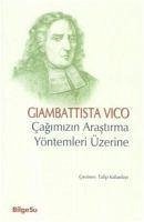 Cagimizin Arastirma Yöntemleri Üzerine - Vico, Giambattista