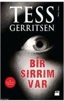 Bir Sirrim Var - Gerritsen, Tess