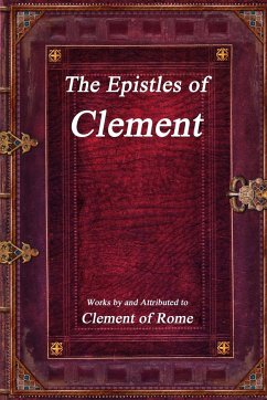 The Epistles of Clement - Clement of Rome