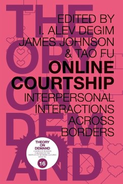 Online Courtship - Degim, I. Alev; Johnson, James; Fu, Tao