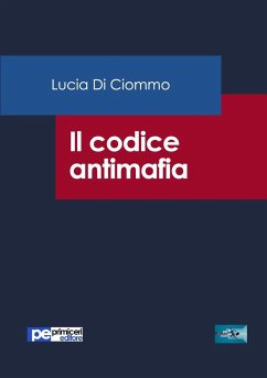 Il Codice Antimafia - Di Ciommo, Lucia