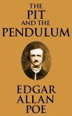 The Pit and the Pendulum (eBook, ePUB) The Pit and the Pendulum (eBook, ePUB)