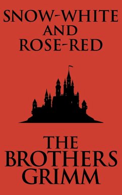Cover Snow-White and Rose-Red (eBook, ePUB)