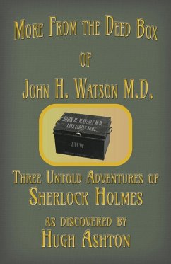 More from the Deed Box of John H. Watson M.D. - Ashton, Hugh