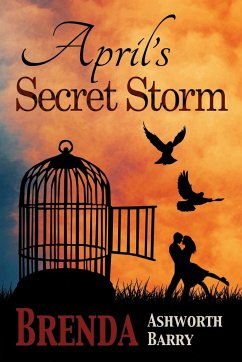 April's Secret Storm - Barry, Brenda Ashworth