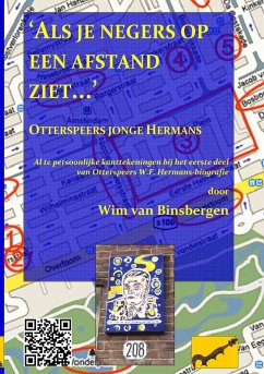 ALS Je Negers Van Een Afstand Ziet - Binsbergen, Wim Van