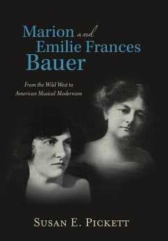 Marion and Emilie Frances Bauer - Pickett, Susan E.