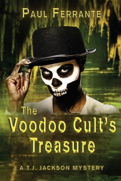 The Voodoo Cult's Treasure - Ferrante, Paul