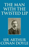 The Man with the Twisted Lip (eBook, ePUB)