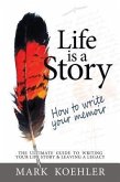 Life is a Story (eBook, ePUB)