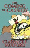 The Coming of Cassidy (eBook, ePUB)