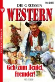 Geh zum Teufel, Fremder! (eBook, ePUB)