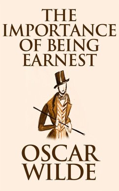 Cover The Importance of Being Earnest (eBook, ePUB)
