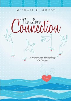 The Love Connection - Mundy, Michael R.