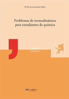 Problemas de termodinámica para estudiantes de química - Buján Núñez, María del Carmen