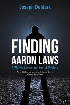 Finding Aaron Laws - DeMark, Joseph