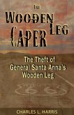 The Wooden Leg Caper