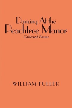 Dancing at the Peachtree Manor - Fuller, William