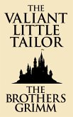 The Valiant Little Tailor (eBook, ePUB)