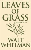 Leaves of Grass: 1855 Edition (eBook, ePUB) Leaves of Grass: 1855 Edition (eBook, ePUB)