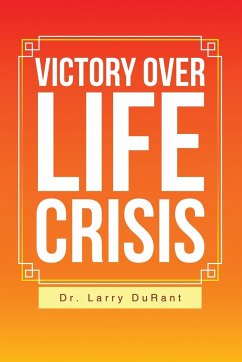 Victory Over Life Crisis - Durant, Larry