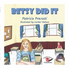 Betsy Did It - Patricia, Prevosti