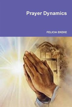 Prayer Dynamics - Ekeke, Felicia