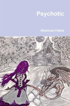 Psychotic - Fabre, Shannon