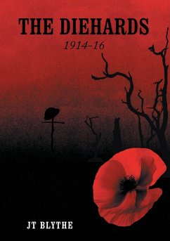 Cover The Diehards 1914-16