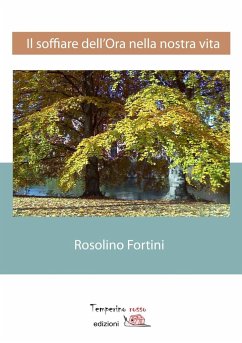 Il soffiare dell'ora nella nostra vita - Fortini, Rosolino