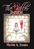 The Killer Inside The Killer Inside