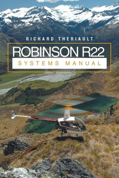 Robinson R22 Systems Manual - Theriault, Richard