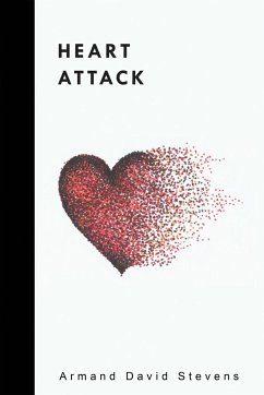 Heart Attack - Stevens, Armand David