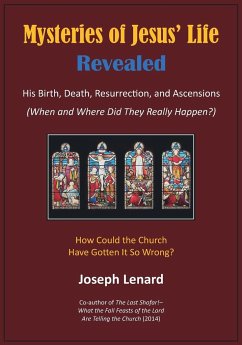 Mysteries of Jesus' Life Revealed - Lenard, Joseph