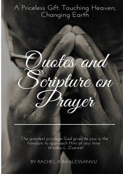 Quotes and Scripture on Prayer - Baalessanvu, Rachel