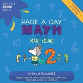 Page A Day Math Division Book 2: Dividing by 2